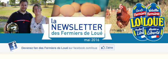 La Newsletter des Fermiers de Loué - Mai 2016